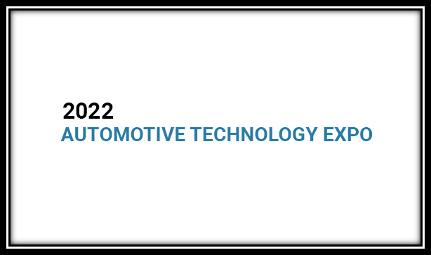 2022 Automotive echnology Expo